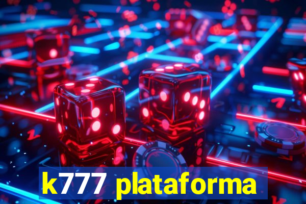 k777 plataforma